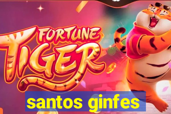 santos ginfes